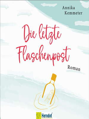 cover image of Die letzte Flaschenpost (ungekürzt)